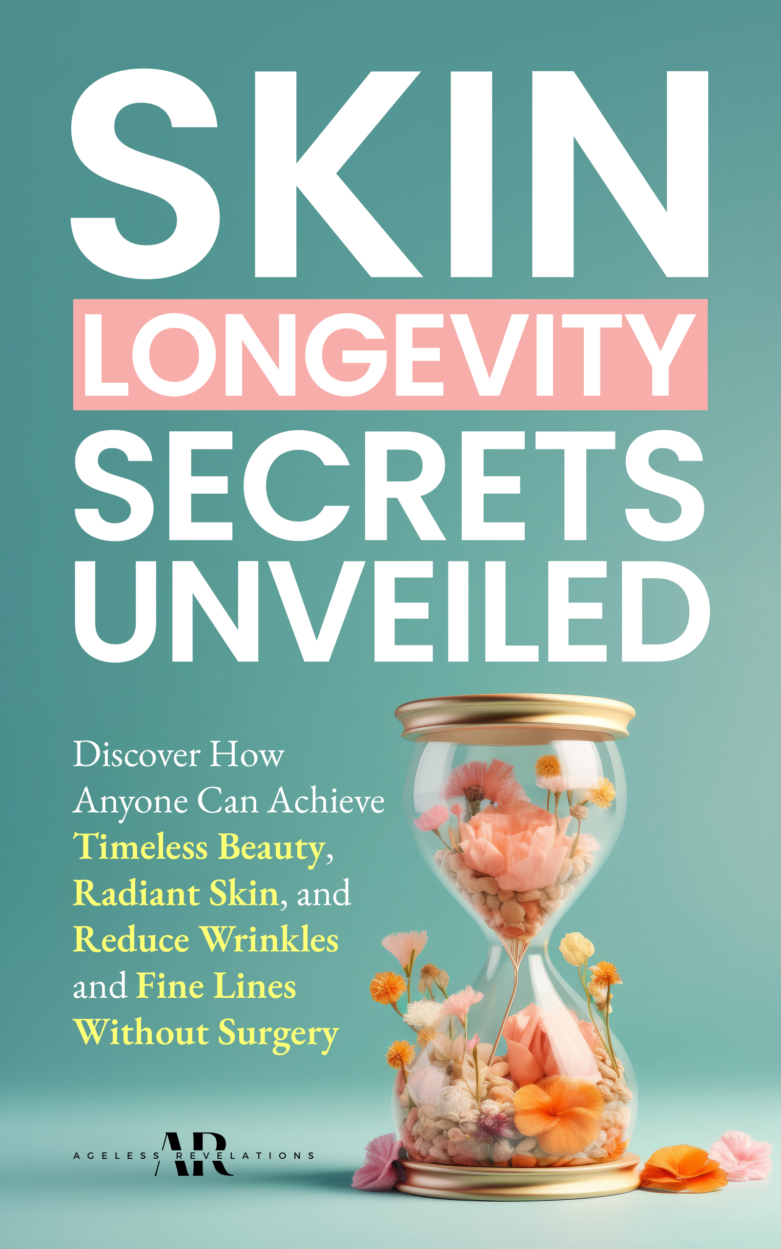 Skin Longevity Secrets Unveiled, shown as a book mockup